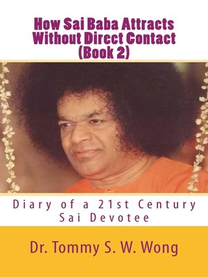 cover image of How Sai Baba Attracts Without Direct Contact (Book 2)